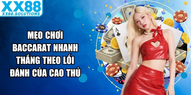 Mẹo Chơi Baccarat